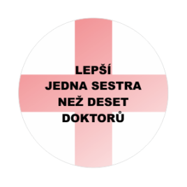 Lepší jedna sestra…