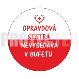 Opravdová sestra – bufet
